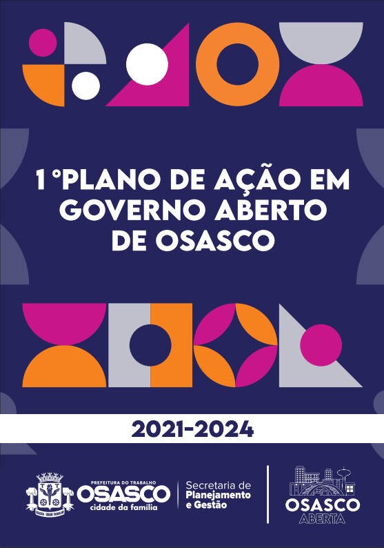 1º Plano de Ação em Governo Aberto de Osasco 1º Plano de Ação em Governo Aberto de Osasco
